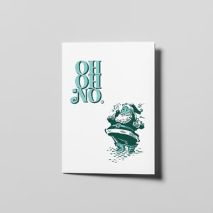 Oh Oh No Holiday Card COVER: Oh Oh No INSIDE: Blank | ampersand & ampersand