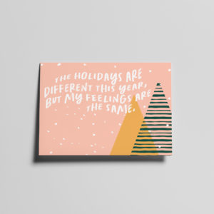 Holidays Are Different Card