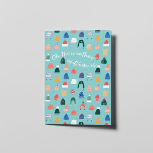 Weather Outside Card COVER: Oh the weather outside is… | ampersand & ampersand branding studio