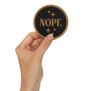NOPE Embroidered patches